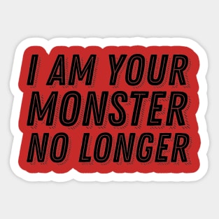 God of War Kratos 2018 Quote - I Am Your Monster No Longer Sticker